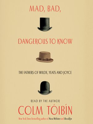 cover image of Mad, Bad, Dangerous to Know